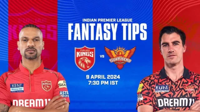 IPL 2024 PBKS vs SRH Dream 11 Fantasy Team, Top Performer, Playing-11